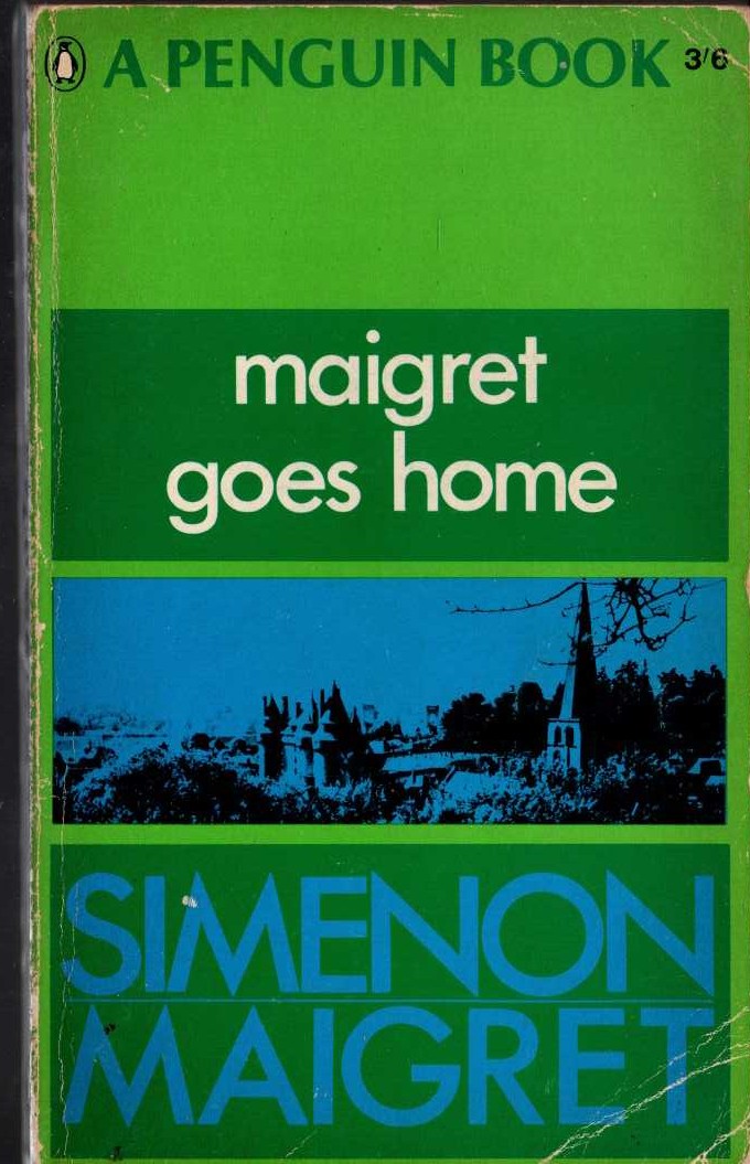 Georges Simenon  MAIGRET GOES HOME front book cover image
