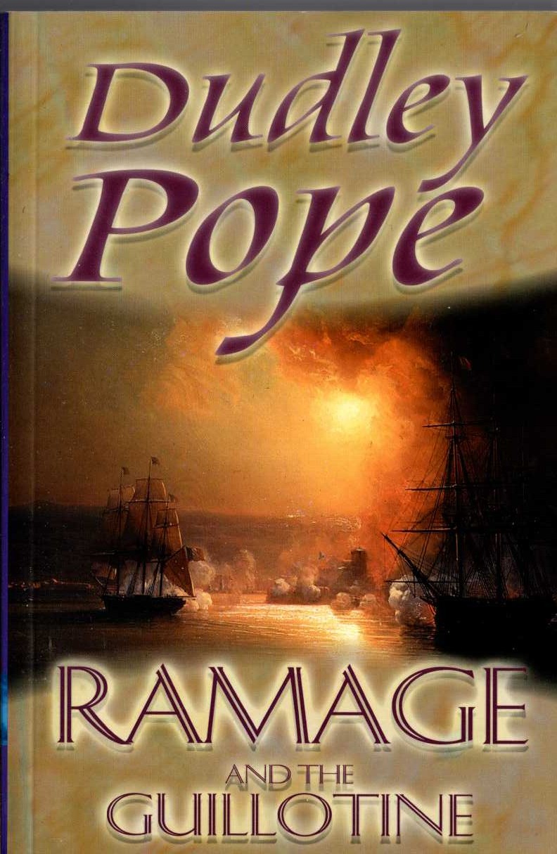 Dudley Pope  RAMAGE AND THE GUILLOTINE front book cover image