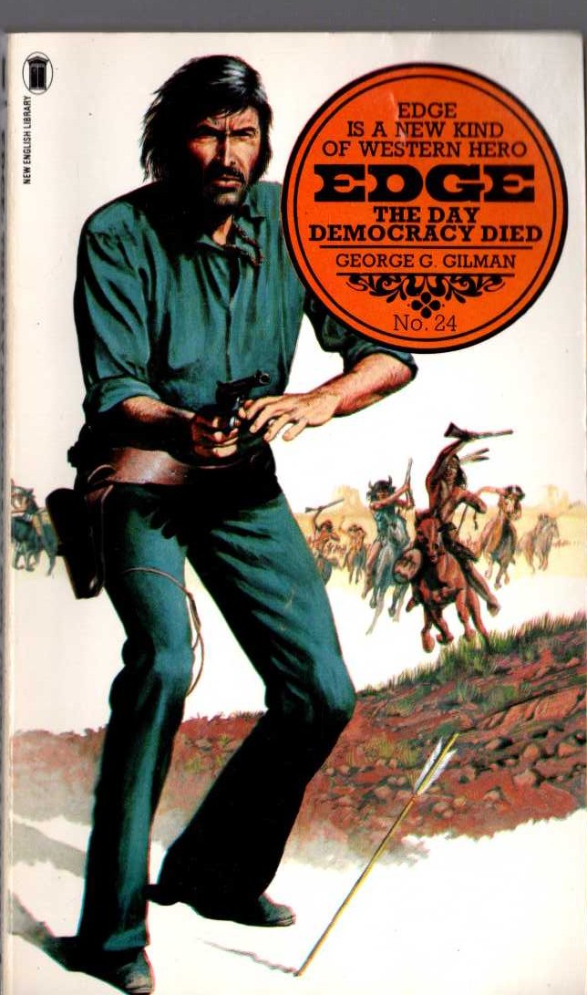 George G. Gilman  EDGE 24: THE DAY DEMOCRACY DIED front book cover image