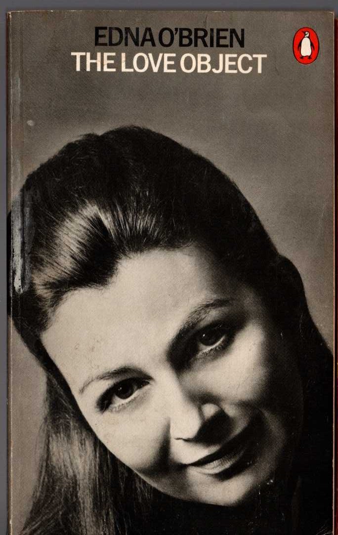 Edna O'Brien  THE LOVE OBJECT front book cover image