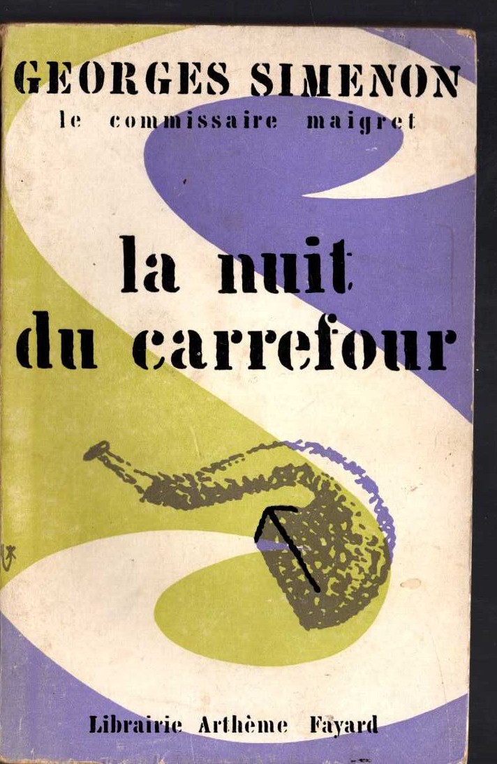 Georges Simenon  LA NUIT DU CARREFOUR front book cover image