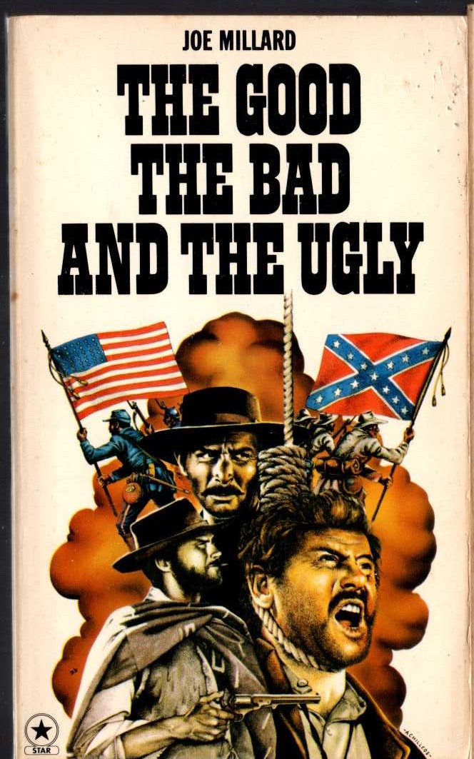 Joe Millard  THE GOOD, THE BAD AND THE UGLY front book cover image