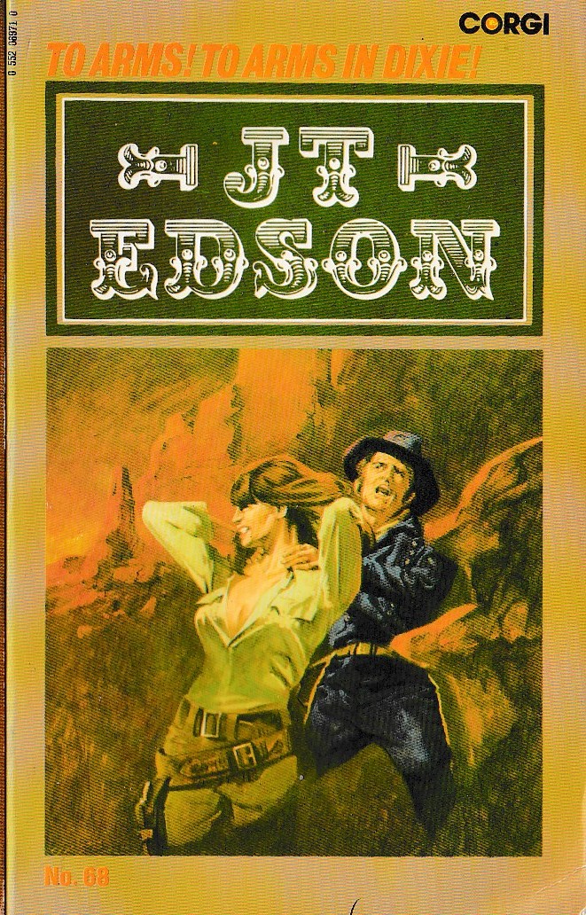 J.T. Edson  TO ARMS! TO ARMS IN DIXIE! front book cover image