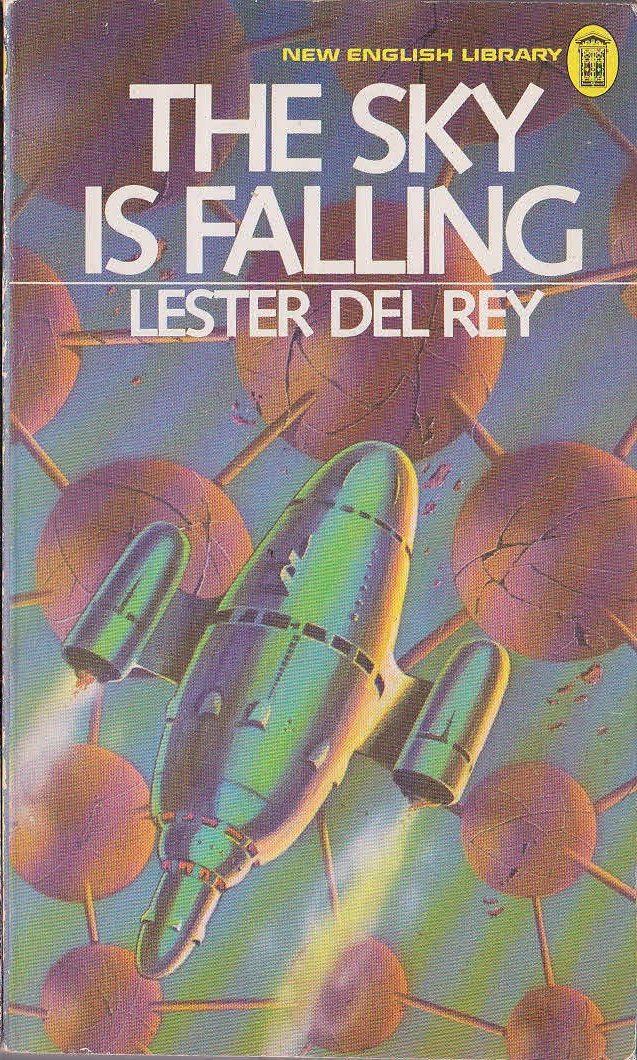 Lester del Rey  THE SKY IS FALLING front book cover image