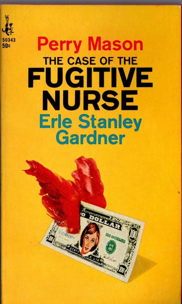 Erle Stanley Gardner  THE CASE OF THE FUGITIVE NURSE front book cover image