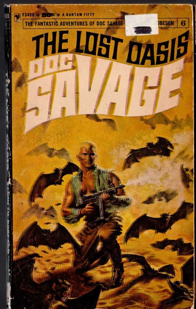 Kenneth Robeson  DOC SAVAGE: THE LOST OASIS front book cover image