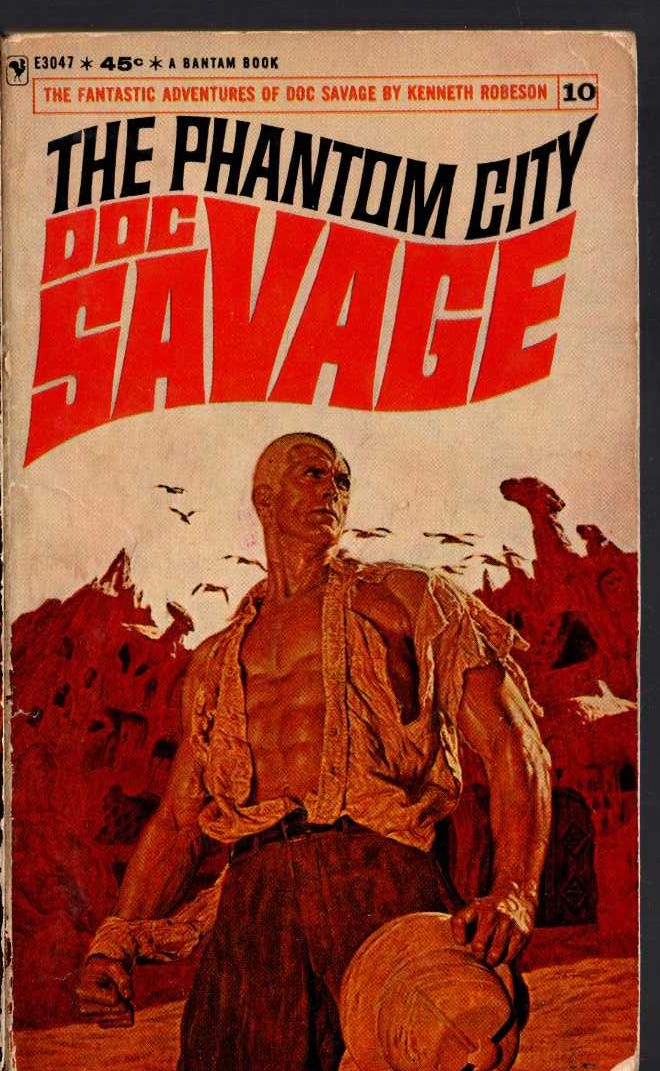 Kenneth Robeson  DOC SAVAGE: THE PHANTOM CITY front book cover image