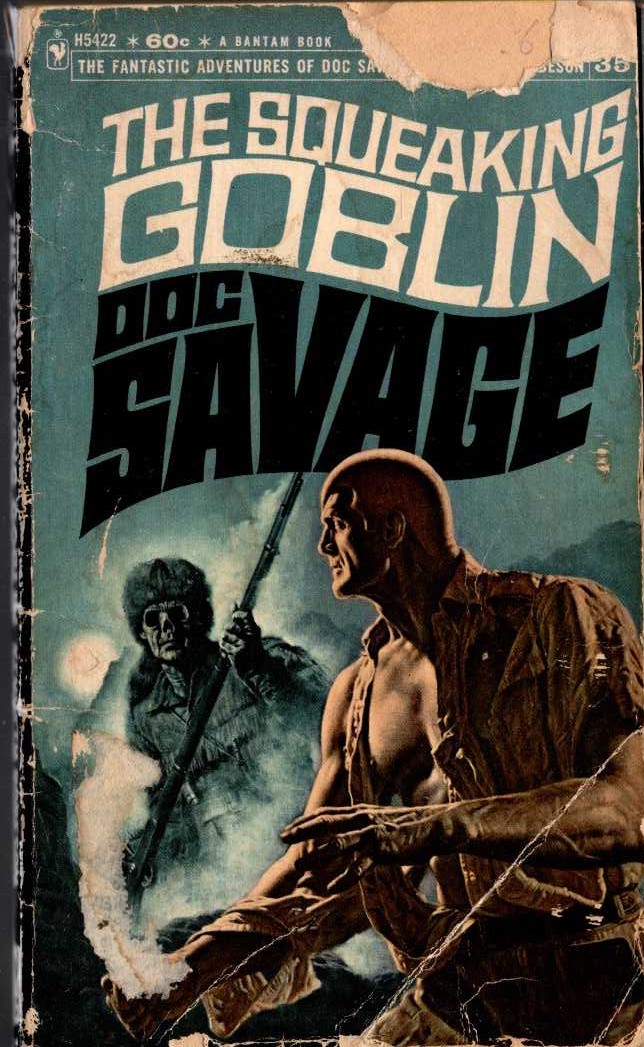 Kenneth Robeson  DOC SAVAGE: THE SQUEAKING GOBIN front book cover image