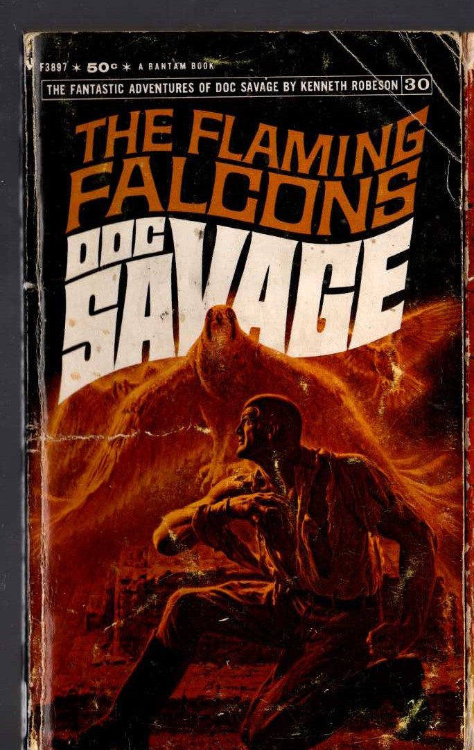 Kenneth Robeson  DOC SAVAGE: THE FLAMING FALCONS front book cover image
