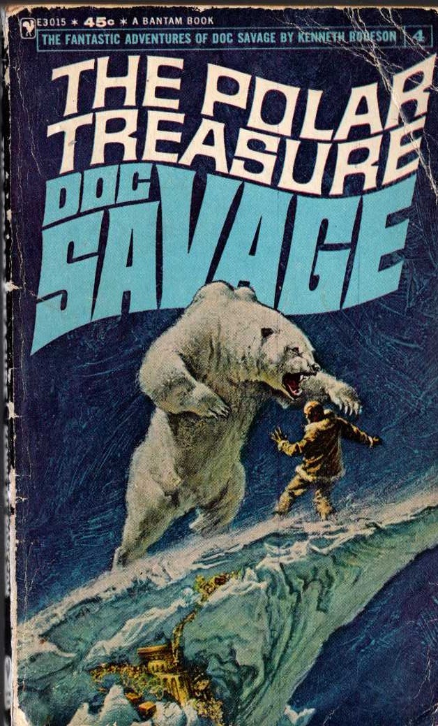 Kenneth Robeson  DOC SAVAGE: THE POLAR TREASURE front book cover image