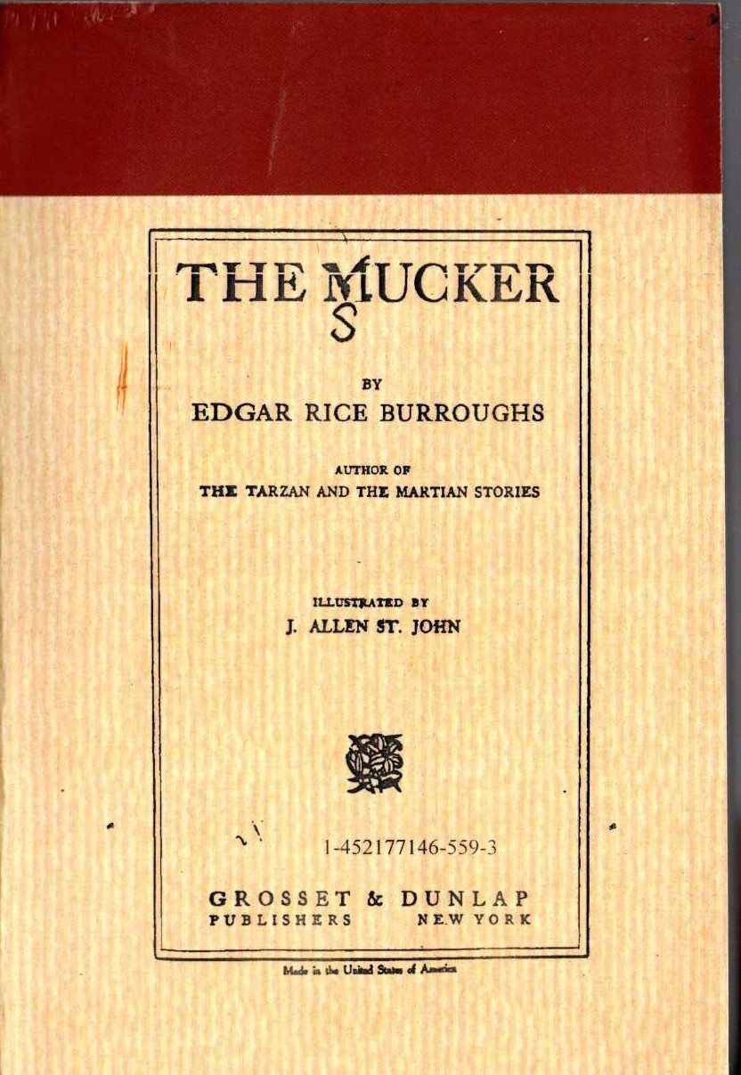 Edgar Rice Burroughs  THE MUCKER front book cover image