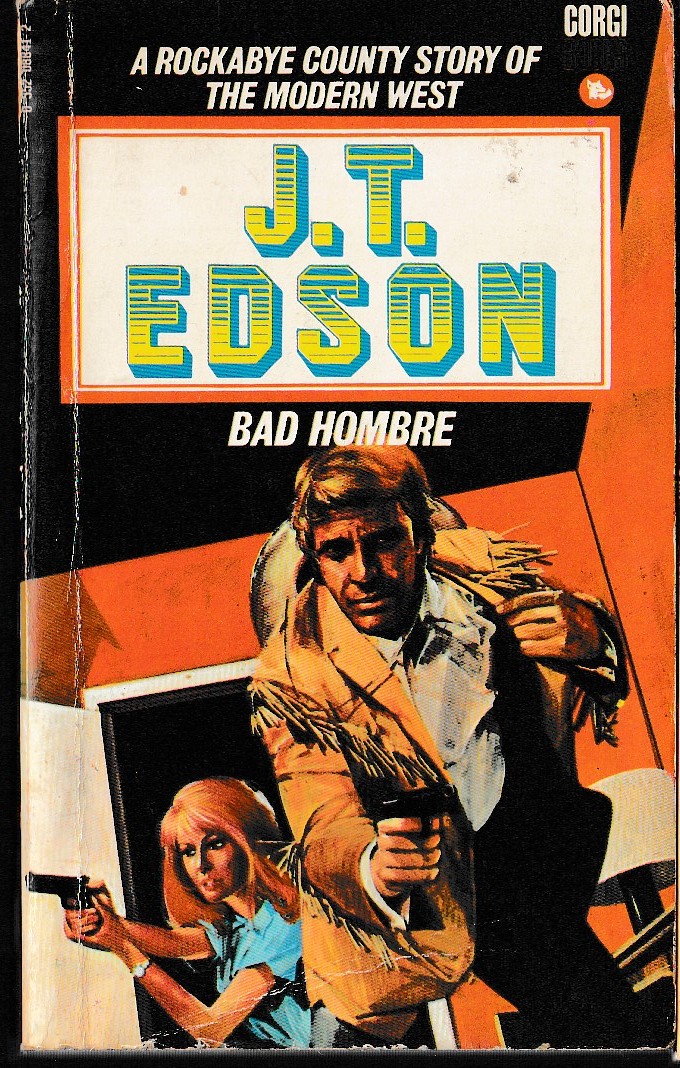 J.T. Edson  BAD HOMBRE front book cover image