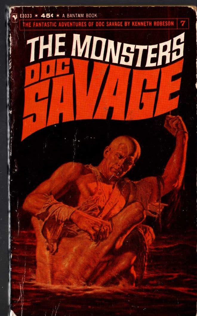 Kenneth Robeson  DOC SAVAGE: THE MONSTERS front book cover image
