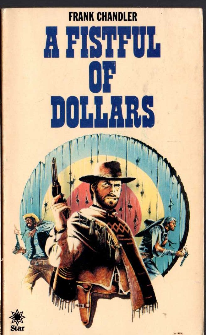 Frank Chandler  A FISTFUL OF DOLLARS front book cover image