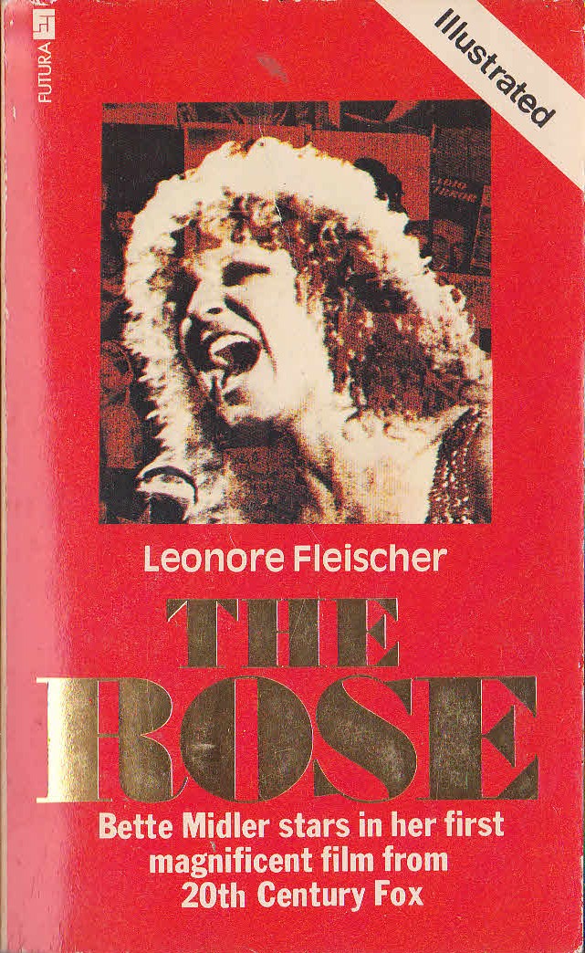 Leonore Fleischer  THE ROSE (Bette Midler) front book cover image
