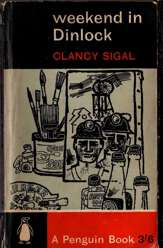 Clancy Sigal  WEEKEND IN DINLOCK front book cover image