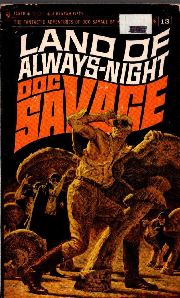 Kenneth Robeson  DOC SAVAGE: LAND OF ALWAYS-NIGHT front book cover image
