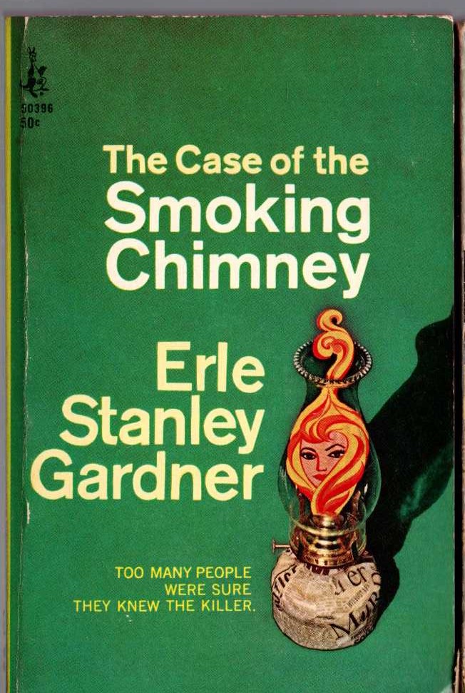 Erle Stanley Gardner  THE CASE OF THE SMOKING CHIMNEY front book cover image