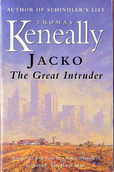 Thomas Keneally  JACKO THE GREAT INTRUDER front book cover image