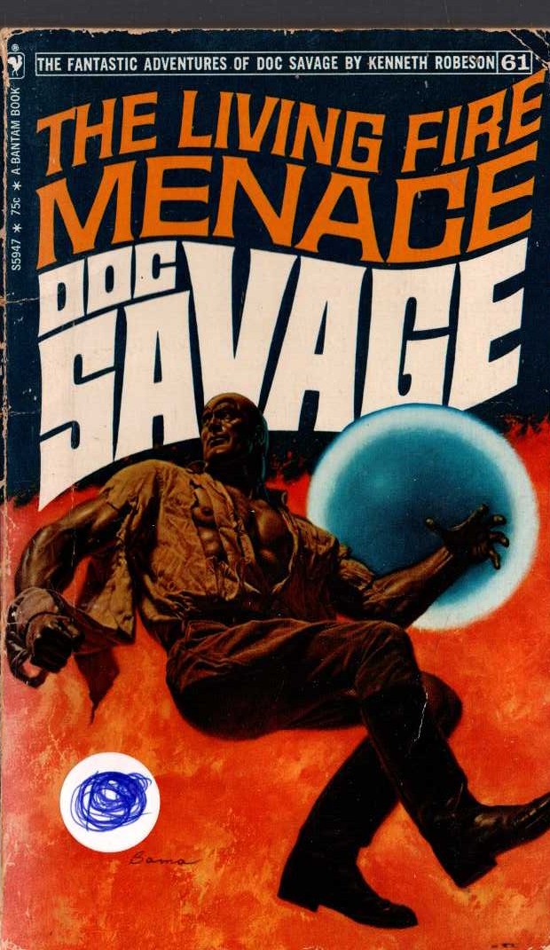 Kenneth Robeson  DOC SAVAGE: THE LIVING FIRE MENACE front book cover image
