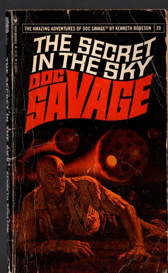 Kenneth Robeson  DOC SAVAGE: THE SECRET IN THE SKY front book cover image