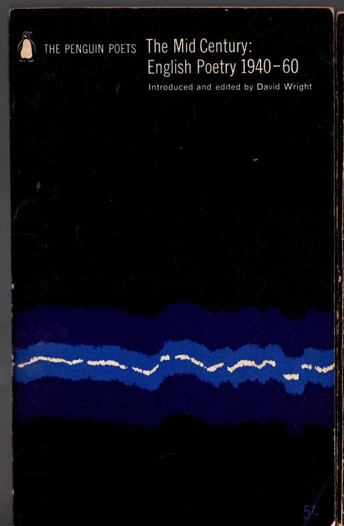 David Wright (Edits_and_Introduces) THE MID CENTURY: ENGLISH POETRY 1940-60 front book cover image