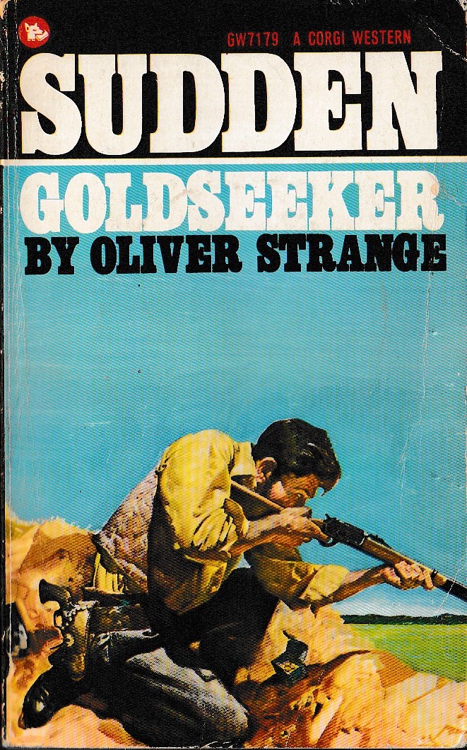 Oliver Strange  SUDDEN - GOLDSEEKER front book cover image