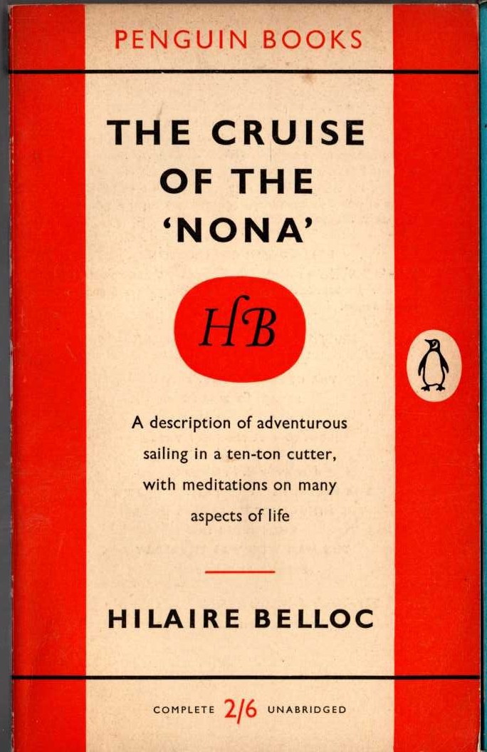 Hilaire Belloc  THE CRUISE OF THE 'NONA' front book cover image