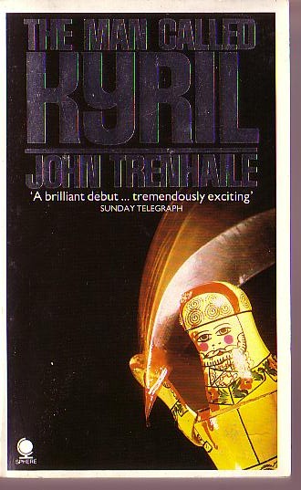 John Trenhaile  THE MAN CALLED KYRIL front book cover image