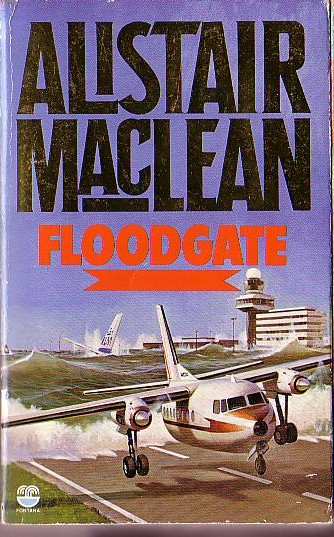 Alistair MacLean  FLOODGATE front book cover image