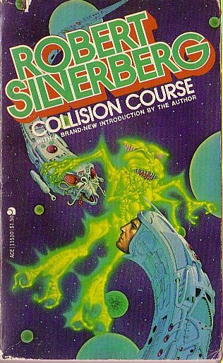 Robert Silverberg  COLLISION COURSE front book cover image