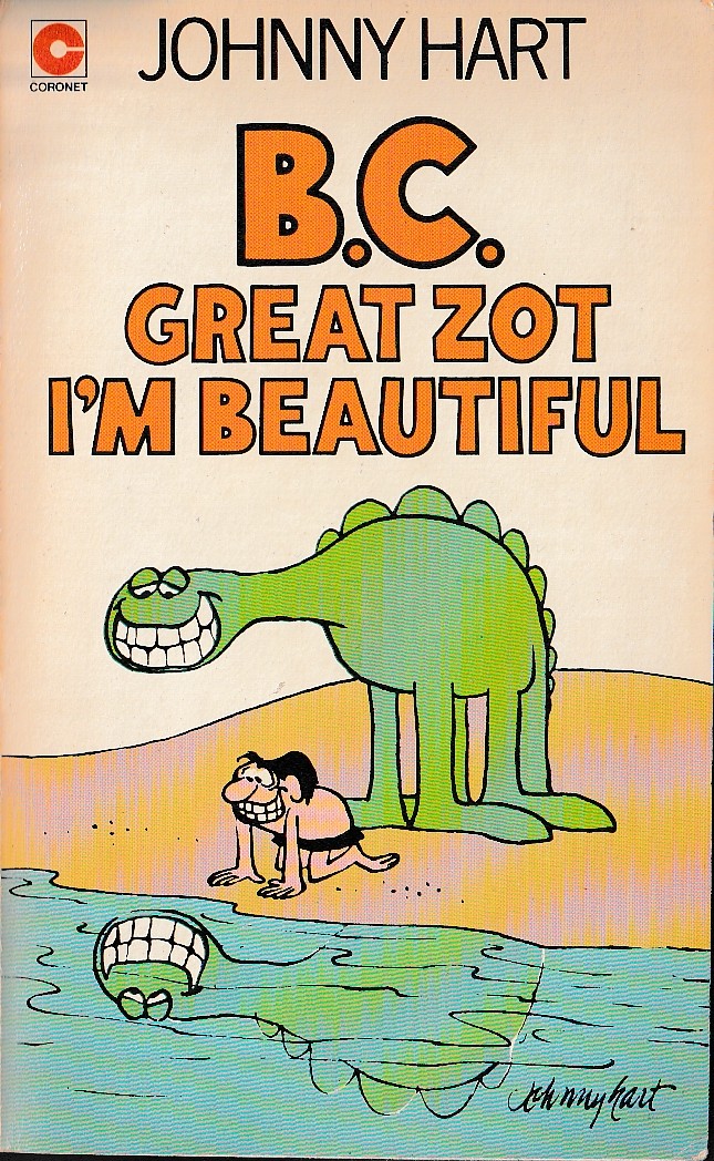 Johnny Hart  B.C. GREAT ZOT I'M BEAUTIFUL front book cover image