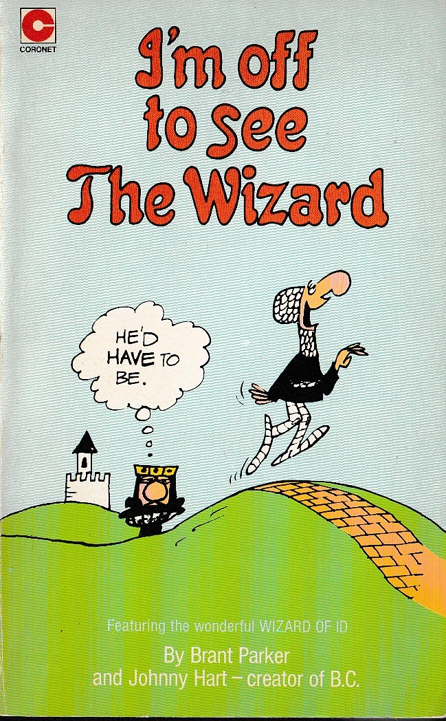 Johnny Hart  I'M OFF TO SEE THE WIZARD front book cover image