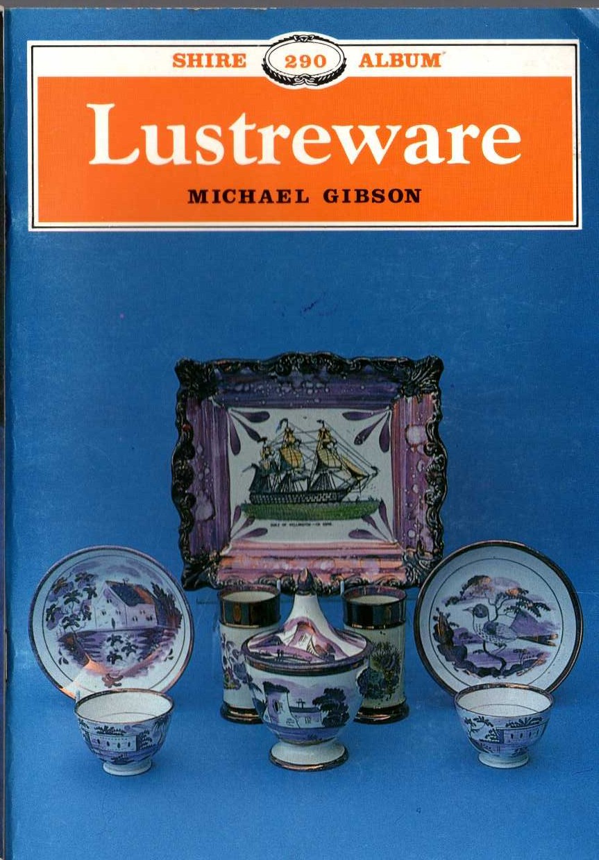 \ LUSTREWARE by Michael Gibson front book cover image