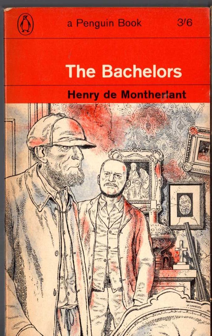 Henry de Montherlant  THE BACHELORS front book cover image