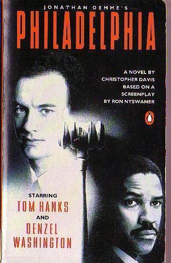 Christopher Davis  PHILADELPHIA (Tom Hanks & Denzel Washington) front book cover image