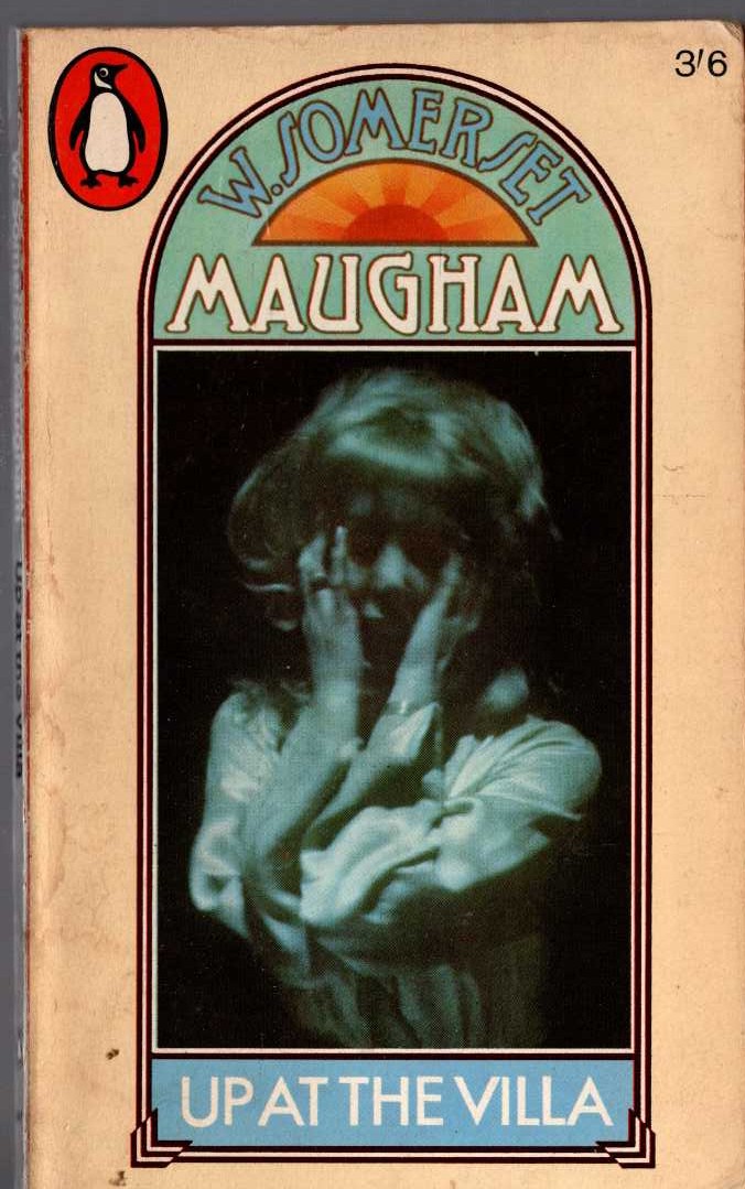 W.Somerset Maugham  UP AT THE VILLA front book cover image