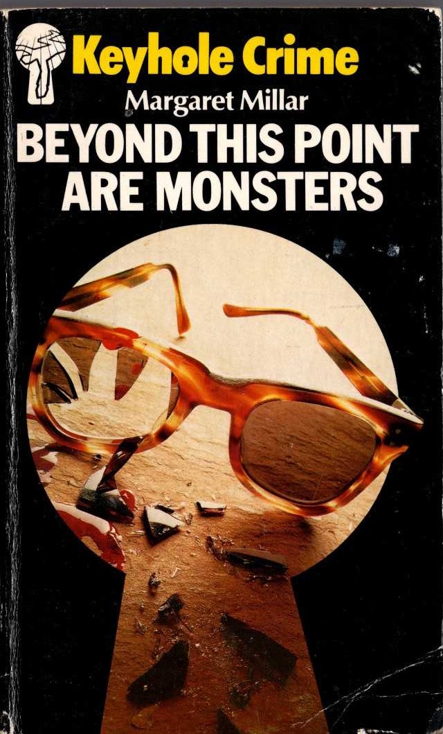 Margaret Millar  BEYOND THIS POINT ARE MONSTERS front book cover image