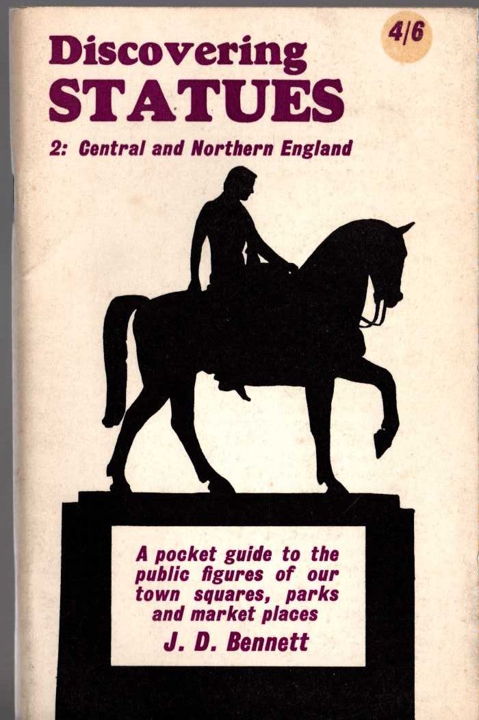 STATUES. 2: Central and Northern England, Discovering by J.D.Bennett  front book cover image