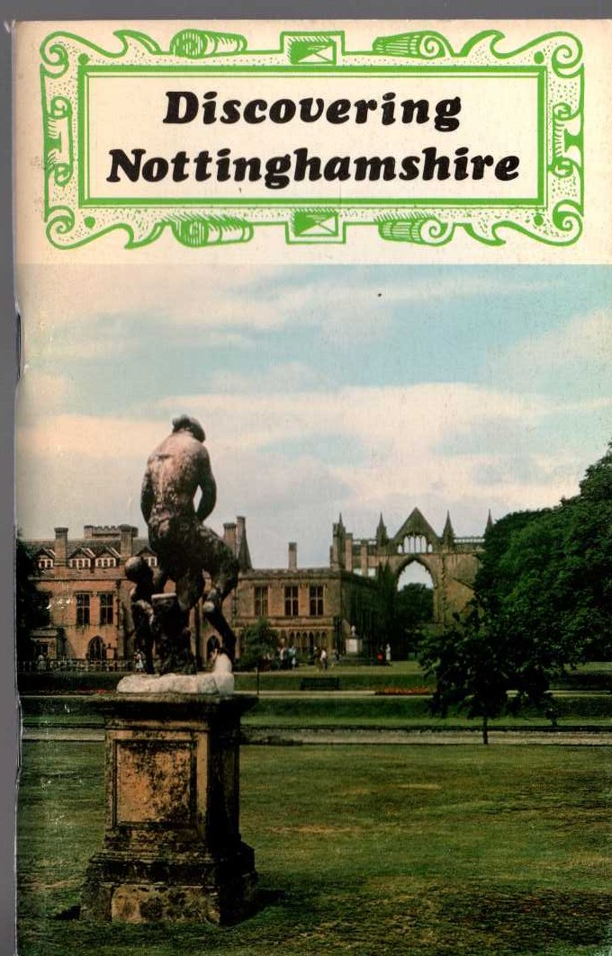 
\ DISCOVERING NOTTINGHAMSHIRE by Joan P.Alcock front book cover image