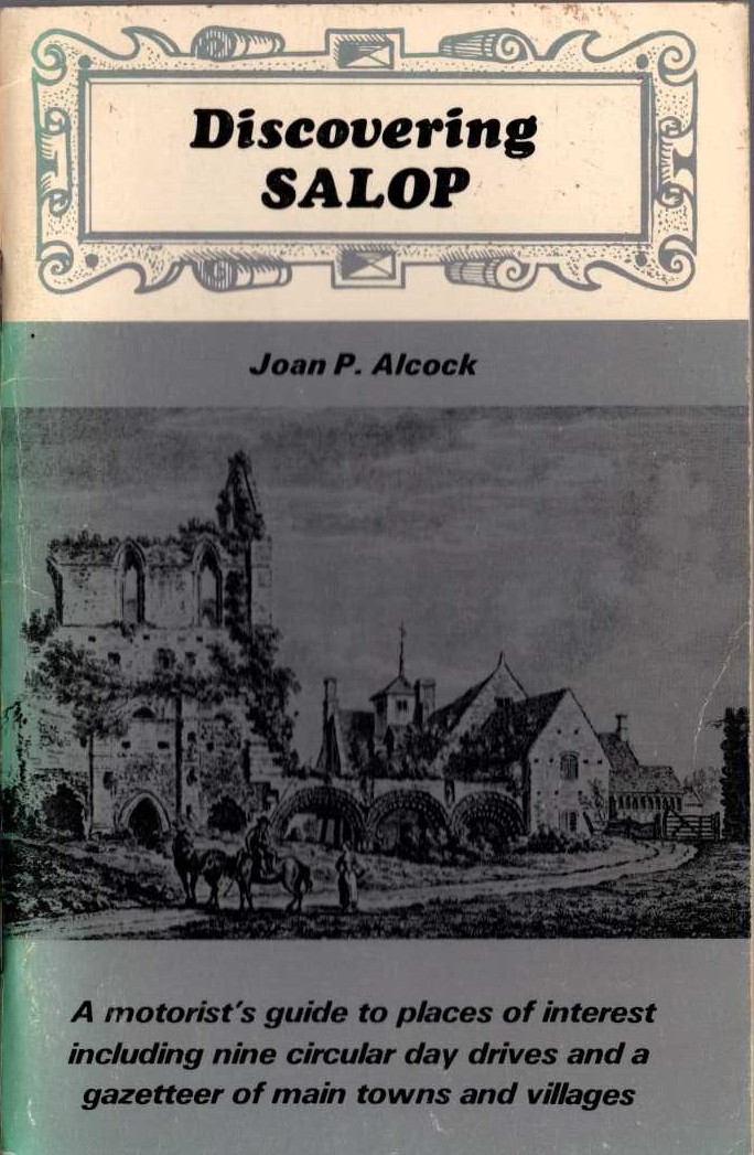 DISCOVERING SALOP by Joan P.Alcock front book cover image