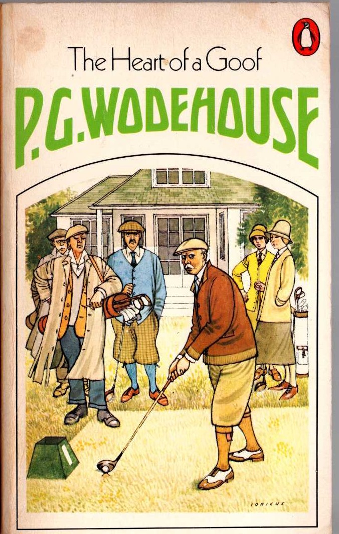 P.G. Wodehouse  THE HEART OF A GOOF front book cover image