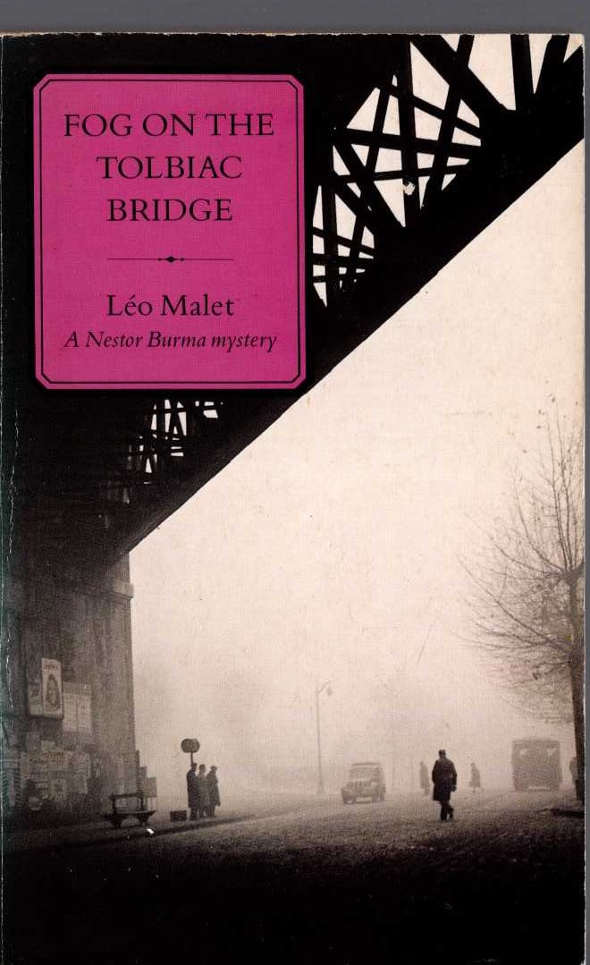 Leo Malet  FOG ON THE TOLVIAC BRIDGE front book cover image