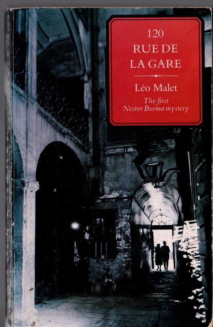 Leo Malet  120 RUE DE LA GARE front book cover image