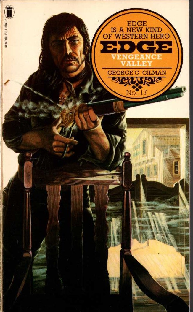 George G. Gilman  EDGE 17: VENGEANCE VALLEY front book cover image