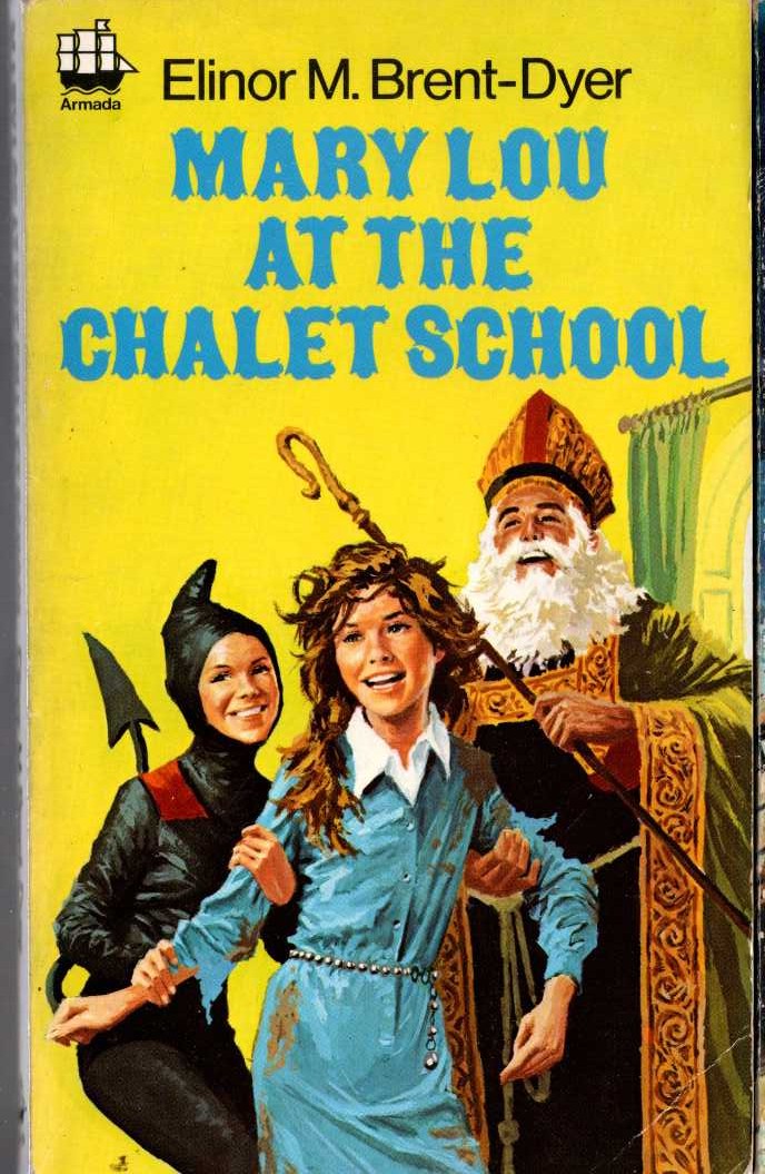 Elinor M. Brent-Dyer  MARY LOU AT THE CHALET SCHOOL front book cover image