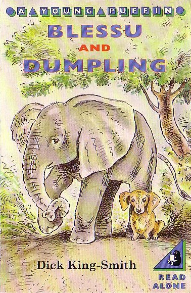 Dick King-Smith  BLESSU AND DUMPLING front book cover image