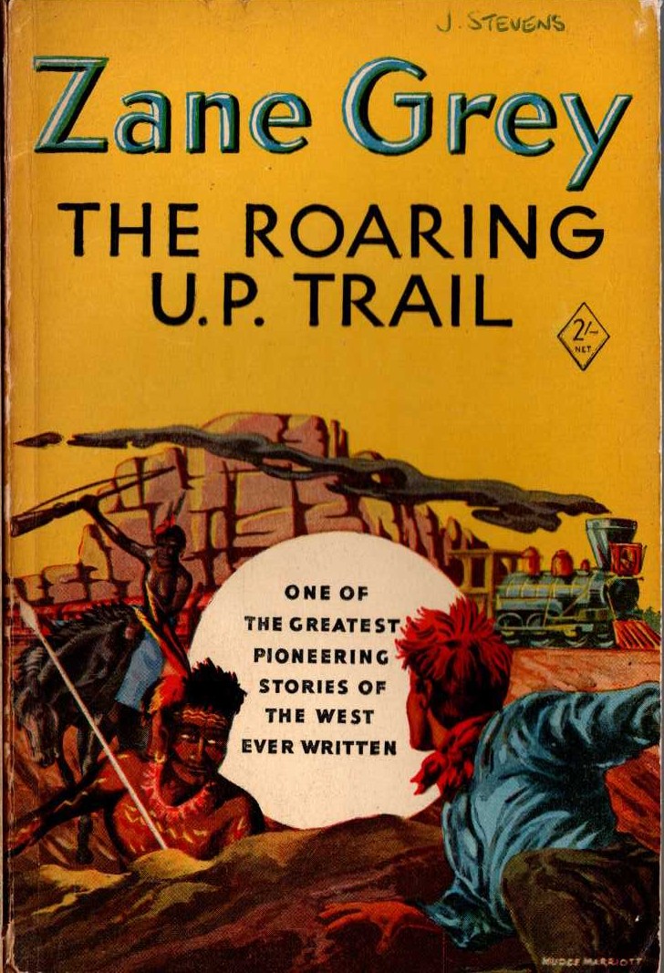 Zane Grey  THE ROARING U.P. TRAIL front book cover image