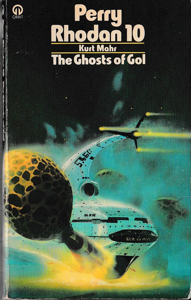 Kurt Mahr  #10 THE GHOSTS OF GOL front book cover image