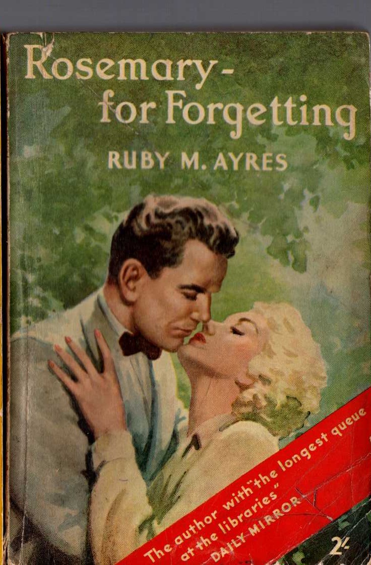 Ruby M. Ayres  ROSEMARY - FOR FORGETTING front book cover image